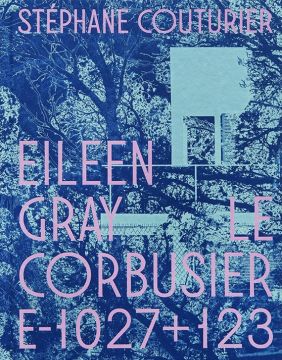 Couturier Eileen Gray Le Corbusier